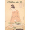 EL LIBRO DEL TÉ DE OKAKURA